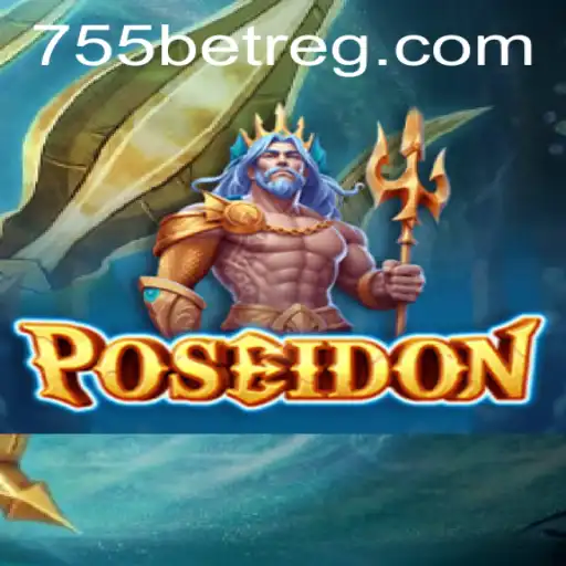 Explorando Poseidon: O Novo Jogo de Aventura da 755bet